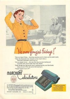 1953 marchant calculators no more frenzied fridays ad time left