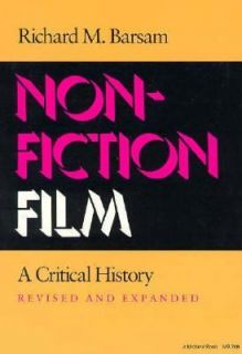 Nonfiction Film A Critical History Revised and Expanded by Richard 