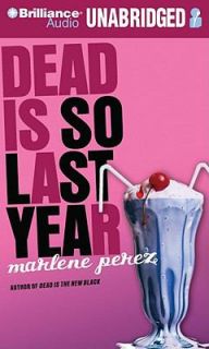 Dead Is So Last Year 3 by Marlene Perez 2010, CD, Unabridged