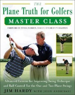The Plane Truth for Golfers Master Class Advanced Lessons for 
