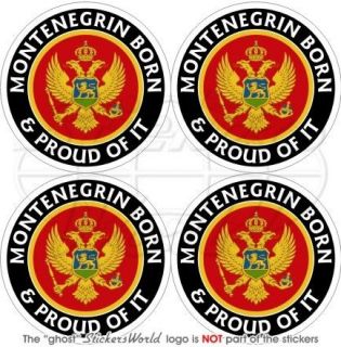 MONTENEGRO Monténégrin Né et Fier Crna Gora 2 (50mm) Stickers 