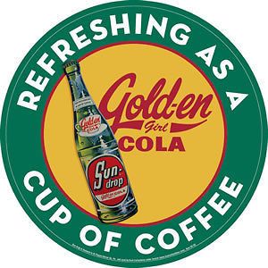   Girl Cola Sun Drop Refreshing as a Cup of Coffee Diner Retro Tin Sign