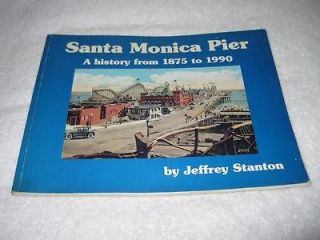 Santa Monica Pier Larte PB by Jeffrey Stanton SIGNED 1st 1990