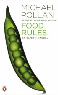 Food Rules An Eaters Manual by Michael Pollan 2009, Paperback
