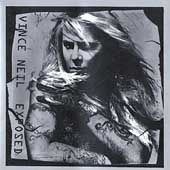Exposed by Vince Neil CD, Nov 2004, Eagle Records USA
