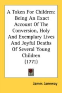 Token for Children Being an Exact Account of the Conversion, Holy 