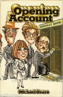 OPENING ACCOUNT Bank Banking Comedy Humour Novel Cotswolds   Michael 