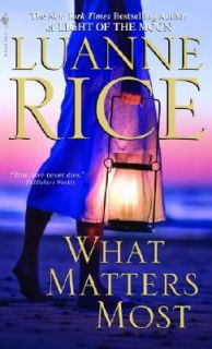 What Matters Most by Luanne Rice (2008, 