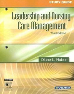 Leadership and Nursing Care Management by Jean Nagelkerk 2005 