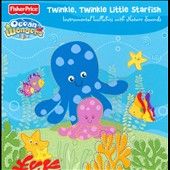 Ocean Wonders Twinkle, Twinkle Little Starfish CD, Fisher Price