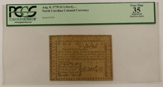 1778 $1 Liberty North Carolina Colonial Currency, PCGS VF 35 Apparent 