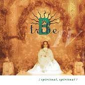 Spiritual Spiritual by B Tribe CD, Oct 2001, Higher Octave
