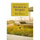 Choice by Nicholas Sparks (2008, Paperback, Reprint)  Nicholas Sparks 