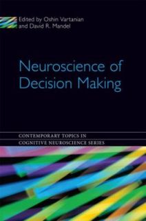   of Decision Making by Oshin Vartanian 2011, Hardcover