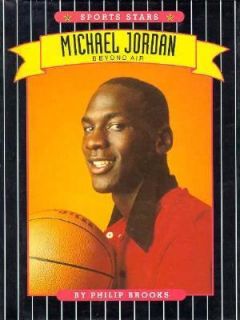 Michael Jordan Beyond Air by Philip Brooks 1995, Paperback