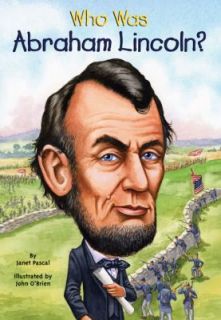 Who Was Abraham Lincoln by Janet Pascal 2008, Book, Other