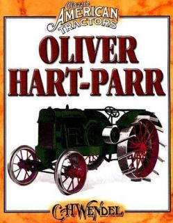 Oliver Hart Parr by C. H. Wendel 2005, Paperback