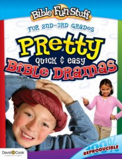 Pretty Quick and Easy Bible Dramas 2008, Paperback