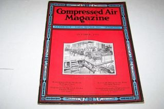 OCT 1924 COMPRESSED AIR vintage industrial magazine ENGINE ROOM