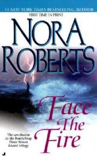 Face the Fire Vol. 3 by Nora Roberts 2002, Paperback