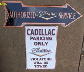 CADILLAC Authorized Service Arrow & CADILLAC Parking Only Tin Signs 