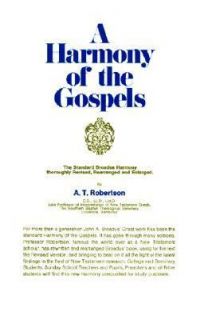   of the Gospels by Robertson and A. T. Robertson 1932, Hardcover
