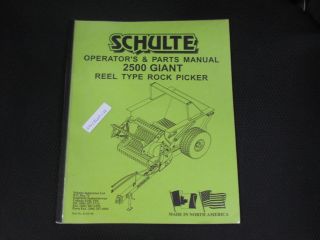 SCHULTE REEL TYPE ROCK PICKER MODEL 2500 GIANT OPERATORS AND PARTS 