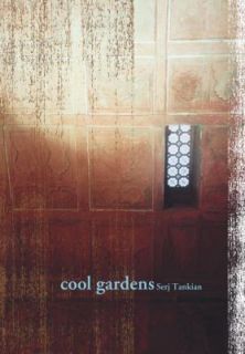 Cool Gardens by Serj Tankian (2002, Pape
