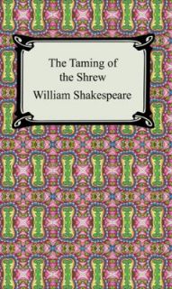 The Taming of the Shrew by William Shakespeare 2005, Paperback