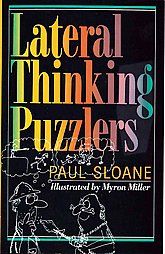 Lateral Thinking Puzzlers by Paul Sloane and Des MacHale 1992 