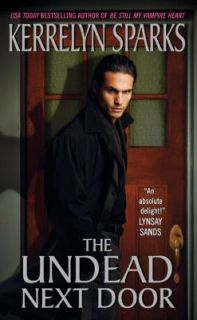The Undead Next Door by Kerrelyn Sparks 2008, Paperback
