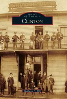 Clinton by Stephanie A. Hill (2011, Pape