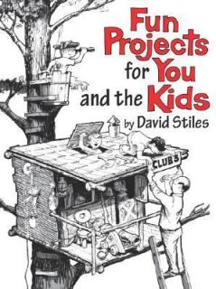   You and the Kids David Stiles by David Stiles 2003, Paperback