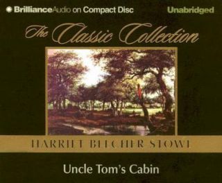 Uncle Toms Cabin by Harriet Beecher Stowe 2005, CD, Unabridged