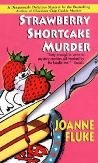 Strawberry Shortcake Murder by Joanne Fluke 2002, Paperback