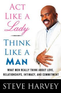   Lady Think Like a Man What Men Really Think about Love R Steve Harvey