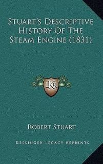 Stuarts Descriptive History of the Steam Engine (1831) NEW