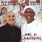 Los Hombres Calientes/Bill Summers/Irvin Mayfield Vol. 5 Carniva CD