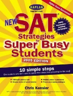 New SAT Strategies for Super Busy Students 10 Simple Steps for 
