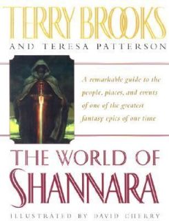 The World of Shannara by Terry Brooks and Teresa Patterson 2001 