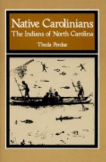   of North Carolina by Theda Perdue 2000, Paperback, Reprint