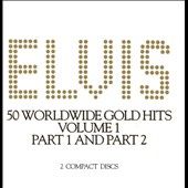 Elvis 50 Worldwide Gold Award Hits, Vol. 1 by Elvis Presley CD, Oct 
