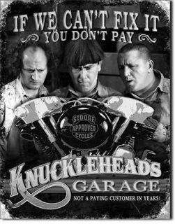   Knuckleheads Garage If We Cant Fix It You Dont Pay Tin Sign