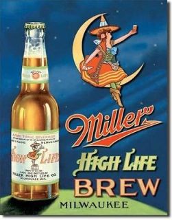 Miller High Life brew beer alcohol old tin vintage bar signs whiskey 