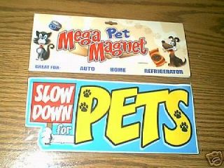 PET ANIMAL MAGNET SIGN DOG MEGA SLOW DOWN FOR CAT PETS SEE ALL OF MY 