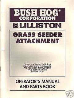 Bush Hog Grass Seeder Attachment Operators Manual
