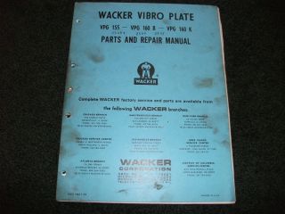 wacker vpg 155 160b 160k parts repair manual time left