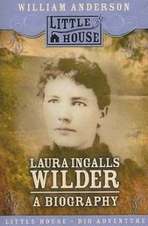   Laura Ingalls Wilder A Biography by William Anderson Paperback Book