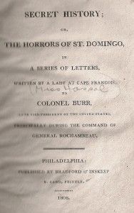   Revolt Santo Domingo Haiti Toussaint Louverture Aaron Burr 1st