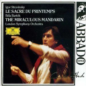  Du Printemps Bartok The Miraculous Mandarin Claudio Abbado